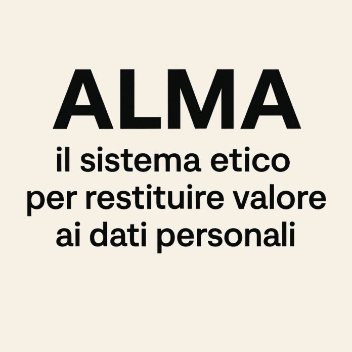 “ALMA – Il sistema etico per la gestione dei dati personali, alternativa a Google, Meta, Amazon e X”